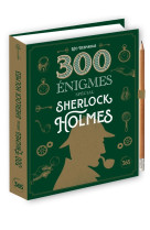 300 enigmes sherlock holmes