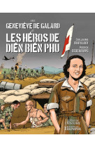 Genevieve de galard et les heros de dien bien phu