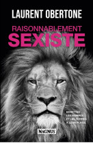 Raisonnablement sexiste