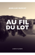 Au fil du lot