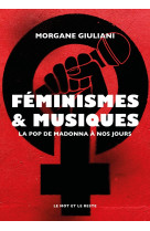 Feminismes et musiques - la pop de madonna a nos jours