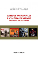 Bandes originales et cinema de genre