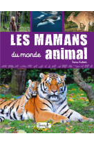 Les mamans du monde animal