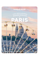 Les meilleures experiences a paris 2ed