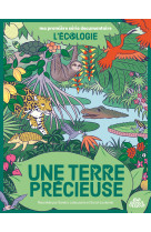 L'ecologie une terre precieuse