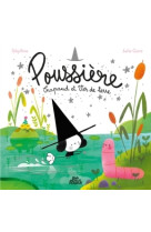 Poussiere, crapaud et ver de terre