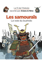 Les samourais la voie du bushido