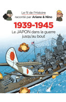 Le japon dans la guerre jusqu'au bout