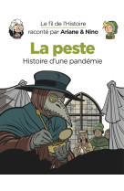 La peste histoire d'une pandemie