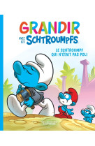 Grandir avec les schtroumpfs t11 le schtroumpf qui n'etait pas poli