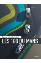 Michel vaillant dossiers t17 les 100 ans du mans