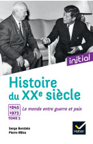 Histoire du xxe siecle tome 2