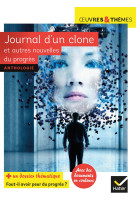 Journal d'un clone et autres nouvelles du progres