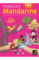 Mandarine - francais ce1 ed. 2019 - livre eleve