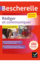 Rediger et communiquer efficacement