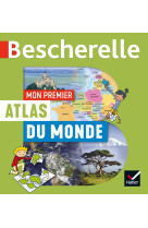 Mon premier atlas du monde