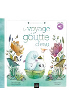 Le voyage de la goutte d'eau + cd