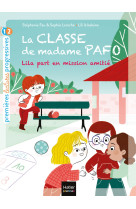 La classe de madame pafo t04 lila part en mission amitie