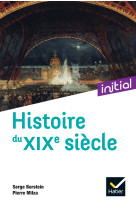 Histoire du xixe siecle - ed 2021