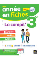 La compil' 3e / brevet : francais, maths et anglais