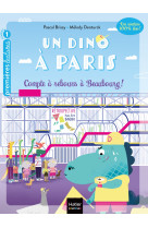 Un dino a paris t02 compte a rebours a beaubourg - 5-6 ans gs/cp