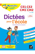 Dictees pour l'ecole ce1/ce2/cm1/cm2