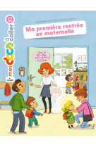 Ma premiere rentree en maternelle