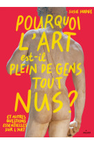 Pourquoi l'art est-il plein de gens tout nus ?