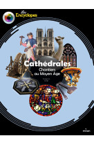 Cathedrales - chantiers au moyen age