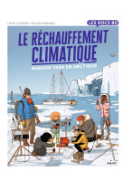 Le rechauffement climatique - mission tara en arctique