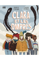 Clara et les ombres