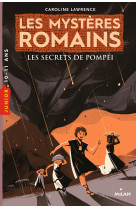 Les mysteres romains t02 les secrets de pompei