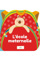 L'ecole maternelle