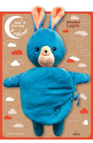 Les livres a caliner - doudou lapin