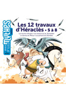 Les 12 travaux d'heracles - 5 a 8