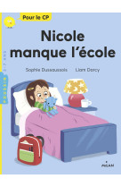 Nicole manque l'ecole