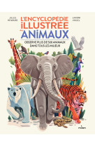 L'encyclopedie illustree des animaux