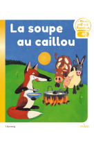 La soupe au caillou