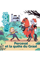 Perceval et la quete du graal