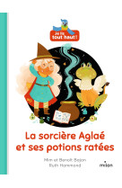 La sorciere aglae et ses potions ratees