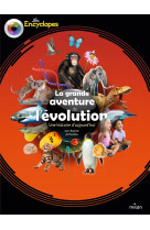 La grande aventure de l'evolution