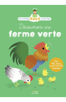 Decouvrons une ferme verte