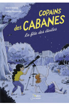 Copains des cabanes t03 la fete des etoiles 8 ans