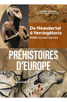 Prehistoires d'europe