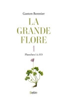 La grande flore en couleurs - t.1 planches