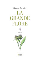 La grande flore en couleurs - t.4 textes