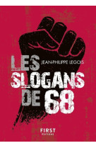 Le petit livre de - les slogans de 68