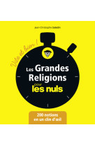 Les grandes religions pour les nuls - vite et bien