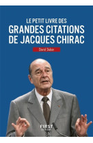 Le petit livre des grandes citations de jac ques chirac