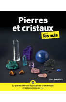 Pierres et cristaux pour les nuls